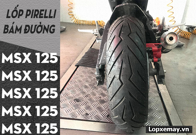 Thay lốp pirelli cho msx 125 loại nào bám đường tốt đi mùa mưa  - 3