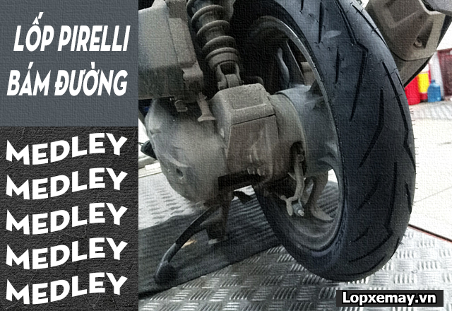 Thay lốp pirelli cho xe medley loại nào bám đường tốt đi mùa mưa  - 4