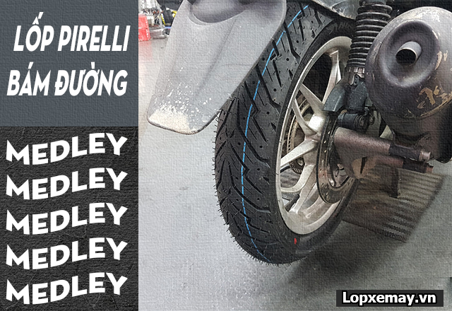 Thay lốp pirelli cho xe medley loại nào bám đường tốt đi mùa mưa  - 3