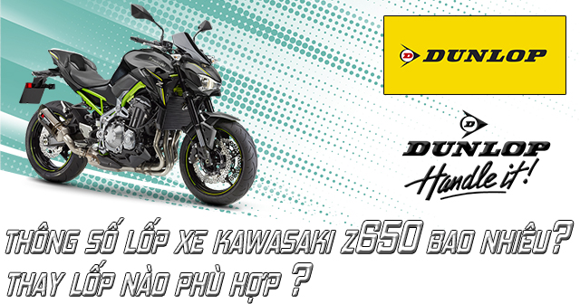 Thông số lốp xe Kawasaki Z650 bao nhiêu? Thay lốp nào phù hợp?