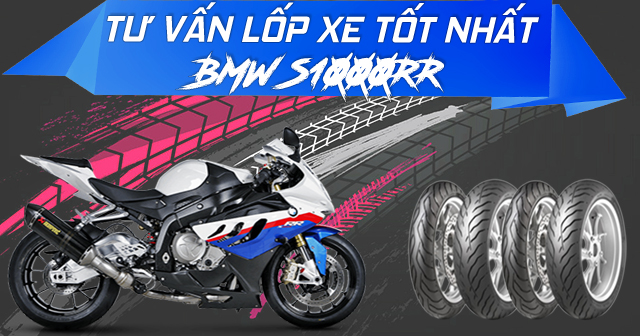 Tư vấn lốp xe moto tốt nhất cho BMW S1000RR