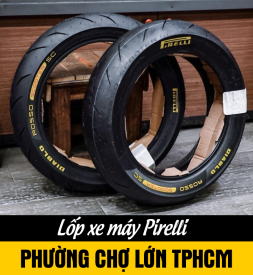 Bán lốp xe máy Pirelli tại phường Chợ Lớn TPHCM